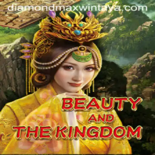 BeautyAndTheKingdom: Discover the Enchanting World of Diamond MaxWin