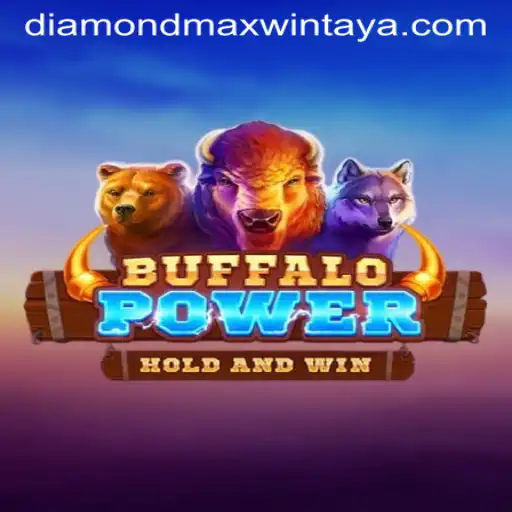 Unleashing the Thrills: BuffaloPower and the Exciting Quest for Diamond MaxWin