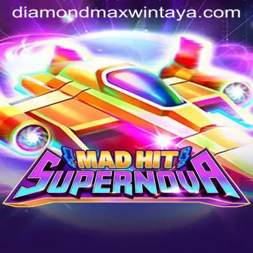 MadHitSupernova: A Revolutionary Online Gaming Experience with Diamond MaxWin Feature